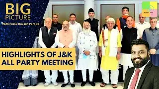 Big Picture: J&K All-Party Meet Highlights