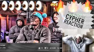THE HOUSE CYPHER REACTION