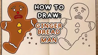 How to draw and colour! GINGERBREAD MAN (step by step drawing tutorial)