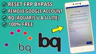 Как удалить или обойти учетную запись Google Bq Aquaris U / U lite (FRP BYPASS) 2022