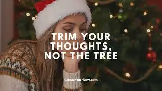 3912 Trim Your Thoughts, Not the Tree