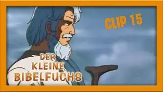 Der kleine Bibelfuchs - Clip 15 | Die zehn Gebote