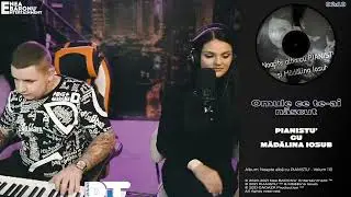 PIANISTU' cu Mădălina Iosub - Omule ce te ai născut 👉 LIVE 👈