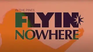 In The Pines - 