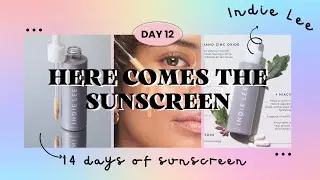 🩵 14 дней защиты от солнца | ДЕНЬ 12 - INDIE LEE DAILY SPF PRIMER!