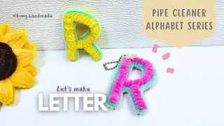 Pipe cleaner Letter R Alphabet - Kimy Handmade
