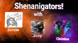 Shenanigators! (Ep. 88 - Shenanigators Live!: Post Rapture Edition.)