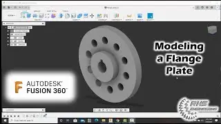 Учебное пособие: Моделирование фланцевой пластины с помощью Fusion 360
