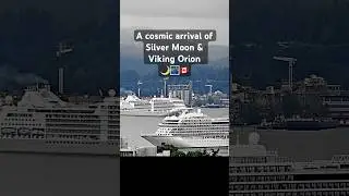 Viking Orion & Silver Moon Touch Down in Vancouver | A Tandem Arrival Written in the Stars #cruise