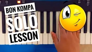 Bon Kompa Solo Tutorial