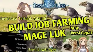 BUILD MAGE LUK FARMING FAST MAGIC DEVICE SEMI LOWBUDGET NEW 2025 DI GAME TORAM ONLINE