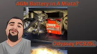 Installing an AGM Battery In a Miata