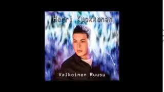 Harri Kuokkanen - Tosi rakkaus jää