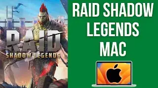 How to play RAID: Shadow Legends on Mac