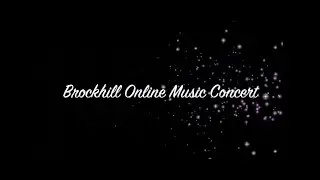 Brockhill Online Music Concert