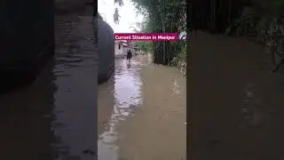 Flood in Manipur #youtubeshorts #viralshort #disaster #flood #manipur #imphal #india #rescueteam