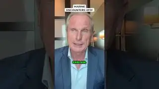 Marine Encounters UFO!