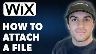 How to Attach a File on Wix (Full 2024 Guide)