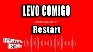 Restart - Levo Comigo (Versão Karaokê)