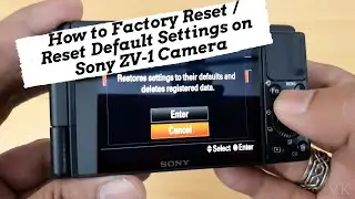 How to Factory Reset / Reset Default Settings on Sony ZV-1 Camera