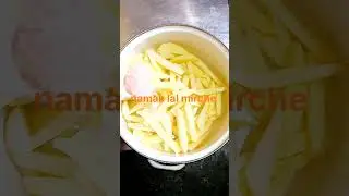 aalu French fries #food #secret chef sharda #