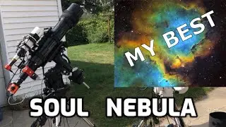My BEST Capture of the Soul Nebula