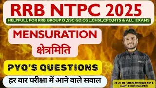 Mensuration PYQs 🔥| Railway NTPC, Group D, SSC Exams | Other exams | Bilingual Practice | JS Sir