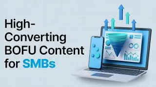 Ошибка контента BOFU, убивающая ваши продажи, и как ее решить!