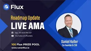 FLUX RoadMap Update & Live AMA