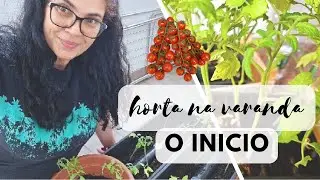 A minha horta na varanda- Ep 01