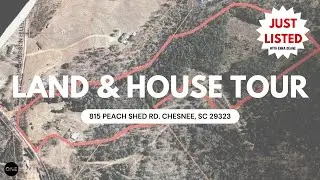 17 ACRES + HOUSE TOUR IN CHESNEE, SC