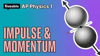 AP Physics 1 CRAM &ndash; Impulse, Momentum & Collisions