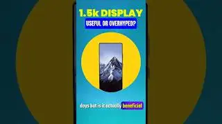Is 1.5K Resolution Really ✅ Benifit to Our Smartphones 📲? | #shorts #youtubeshorts #display