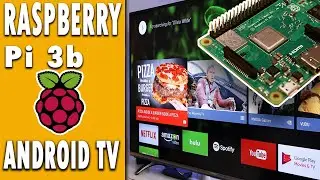 How To Install Android Tv On Raspberry Pi 3