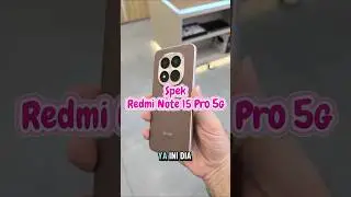 Spek Redmi Note 15 Pro 5G #smartphone #hp #redmi #xiaomi #shortvideo #shortsfeed #shorts #short