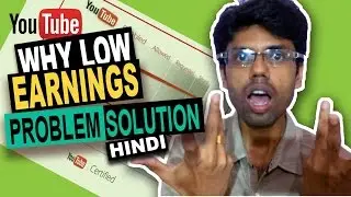 YouTube Low earnings Problem Analysis  and TIPS | Ads not showing on YouTube videos