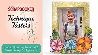 Floating Frame Card + Plastic Wrap Background Technique | Cathie Allan | Technique Tasters #396