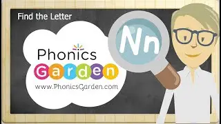 Nn | Find the Letter | Phonics Garden