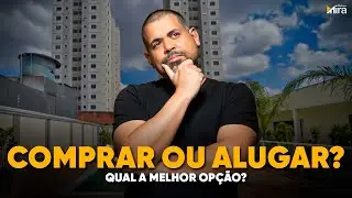 COMPRAR OU ALUGAR IMÓVEL? Simulei a melhor opção para você!