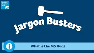 What is the MS hug?
