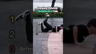 Ranking INSANE Skateboard Fails