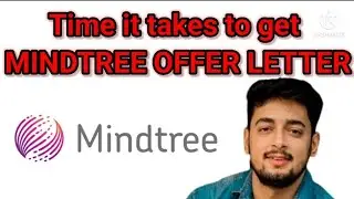 Time it takes to get MINDTREE OFFER LETTER🔥🔥