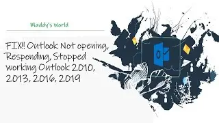 Fix !! Outlook Not Opening error   working solutions for hanging, freezing and crashing problems