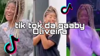 tik tok da gaaby Oliveira|TIK TOK DOS FAMOSINHOS