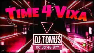 ☢️_Time4Vixa_☢️ [ Część 1 I VOL.3 ( Ostatnia :( ) [ Najlepsza VIXA Do Auta 🚗 ] #REMIXY @DJ TomUś
