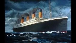 The Titanic Sinking Myths and Real Life Evidence