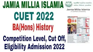 Jamia Millia Islamia CUET BA(Hons) History Admission 2022, eligibility Criteria, syllabus,cut off