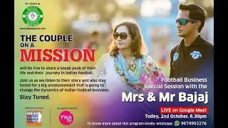 Couple on a Mission. Ft Mr. Ranjit Bajaj and Mrs. Heena Bajaj. Part 1.