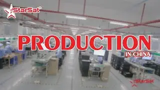 StarSat Satellite Receivers l Factory Tour China l World No 1 Brand in Satellite Receivers Since1995