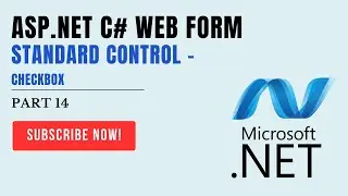 #14 CheckBox - ASP.NET C# WEB FORM- Control | #ITHW | #ASPNET